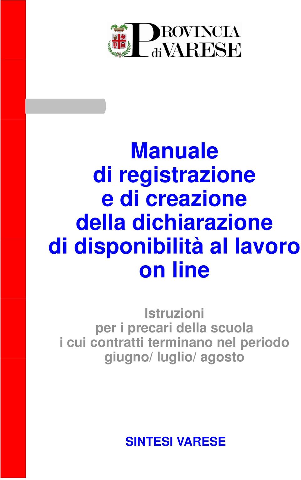 line Istruzioni per i precari della scuola i cui