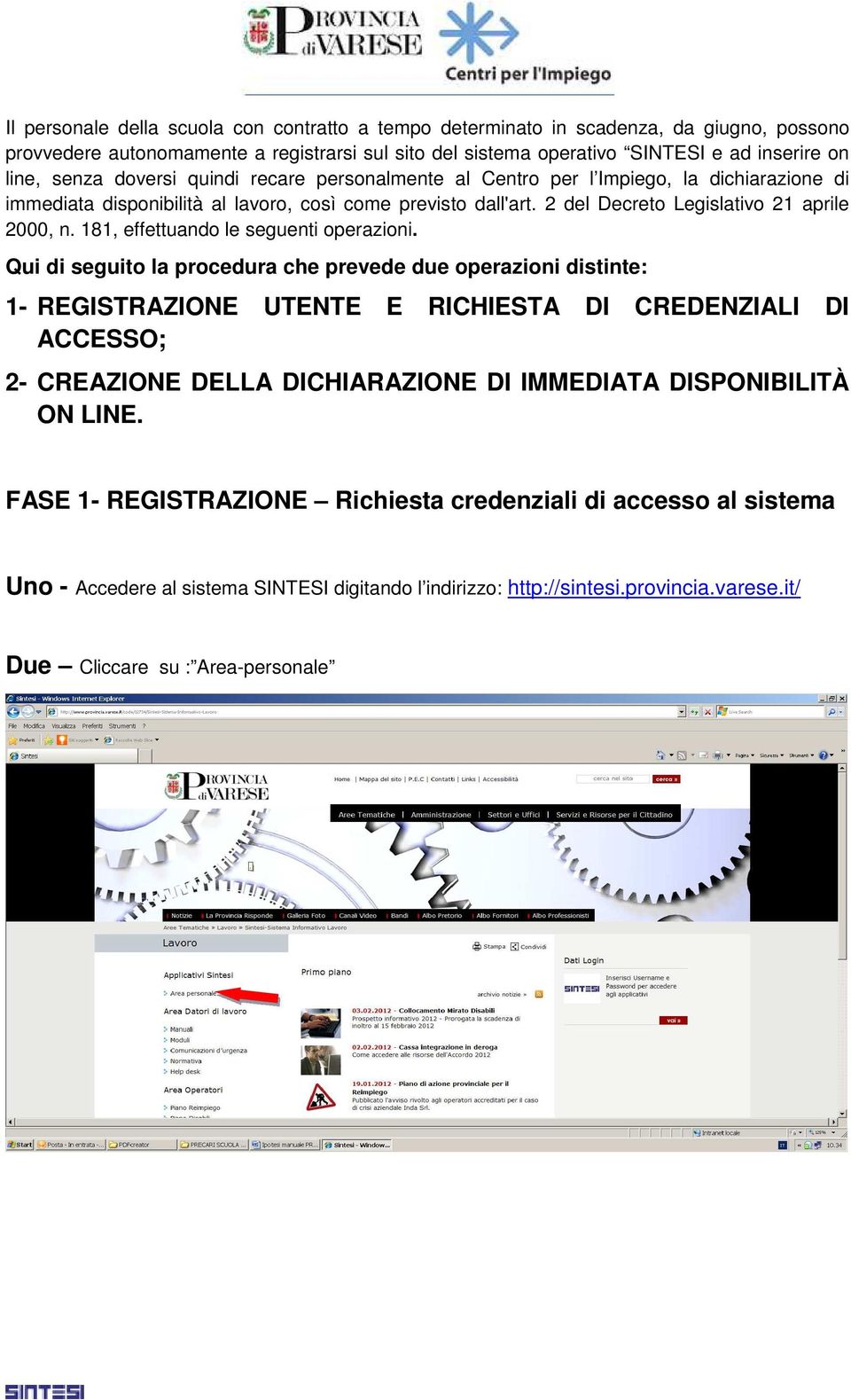 181, effettuando le seguenti operazioni.