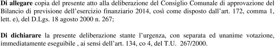 172, comma 1, lett. e), del D.Lgs. 18 agosto 2000 n.