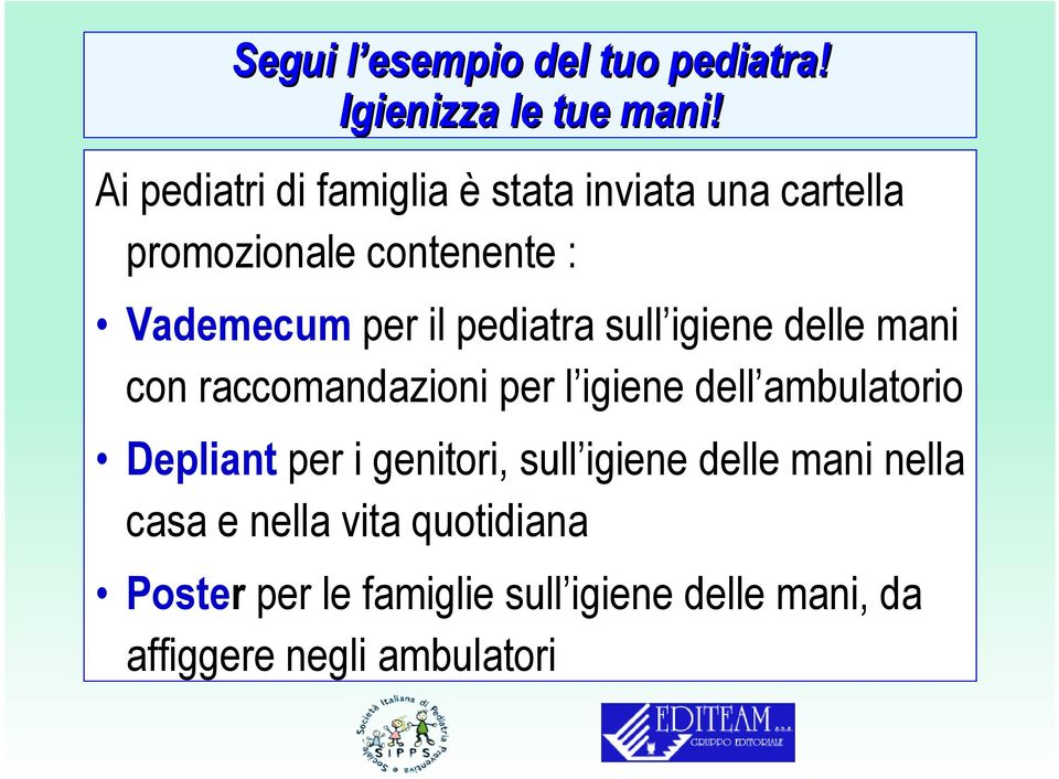 pediatra sull igiene delle mani con raccomandazioni per l igiene dell ambulatorio Depliant per i