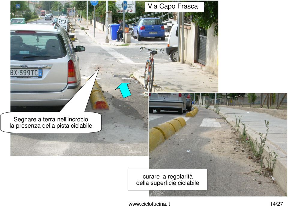 ciclabile curare la regolarità della