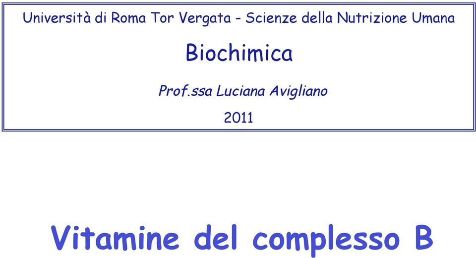 Biochimica Prof.