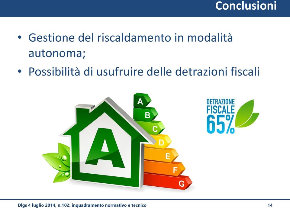 autonoma; Possibilità di