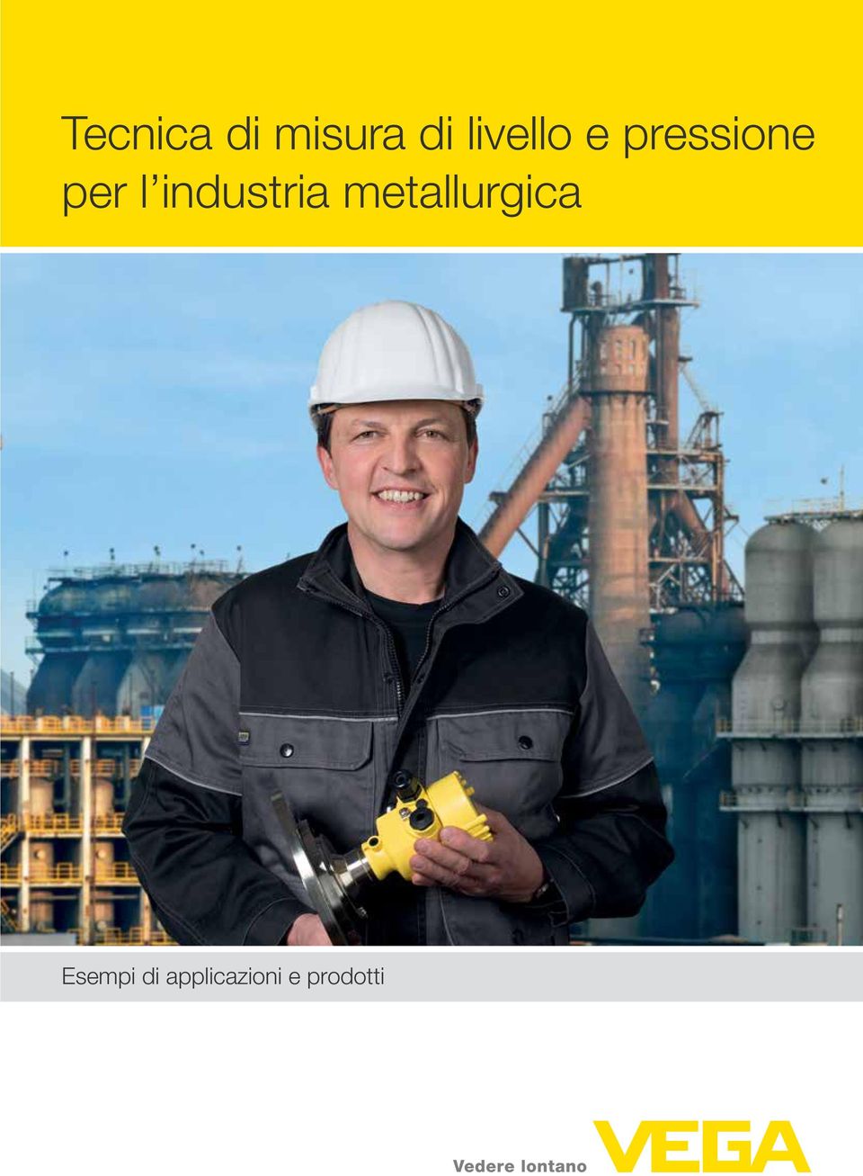 metallurgica Anwendungsbeispiele