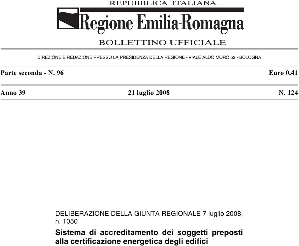 124 DELIBERAZIONE DELLA GIUNTA REGIONALE 7 luglio