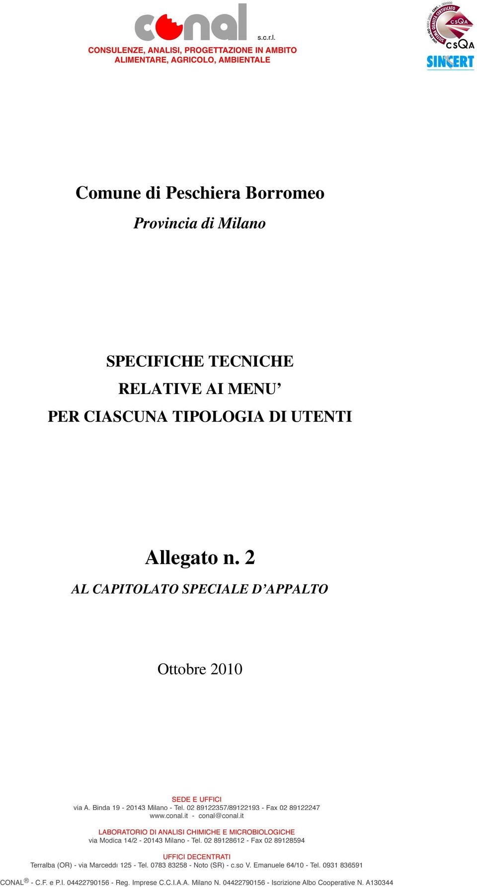 PER CIASCUNA TIPOLOGIA DI UTENTI Allegato n.