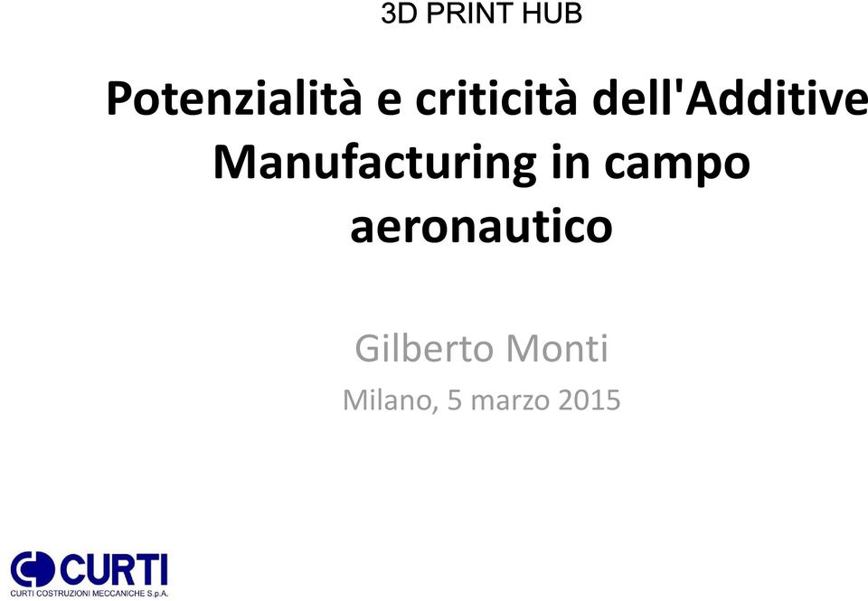 Manufacturing in campo