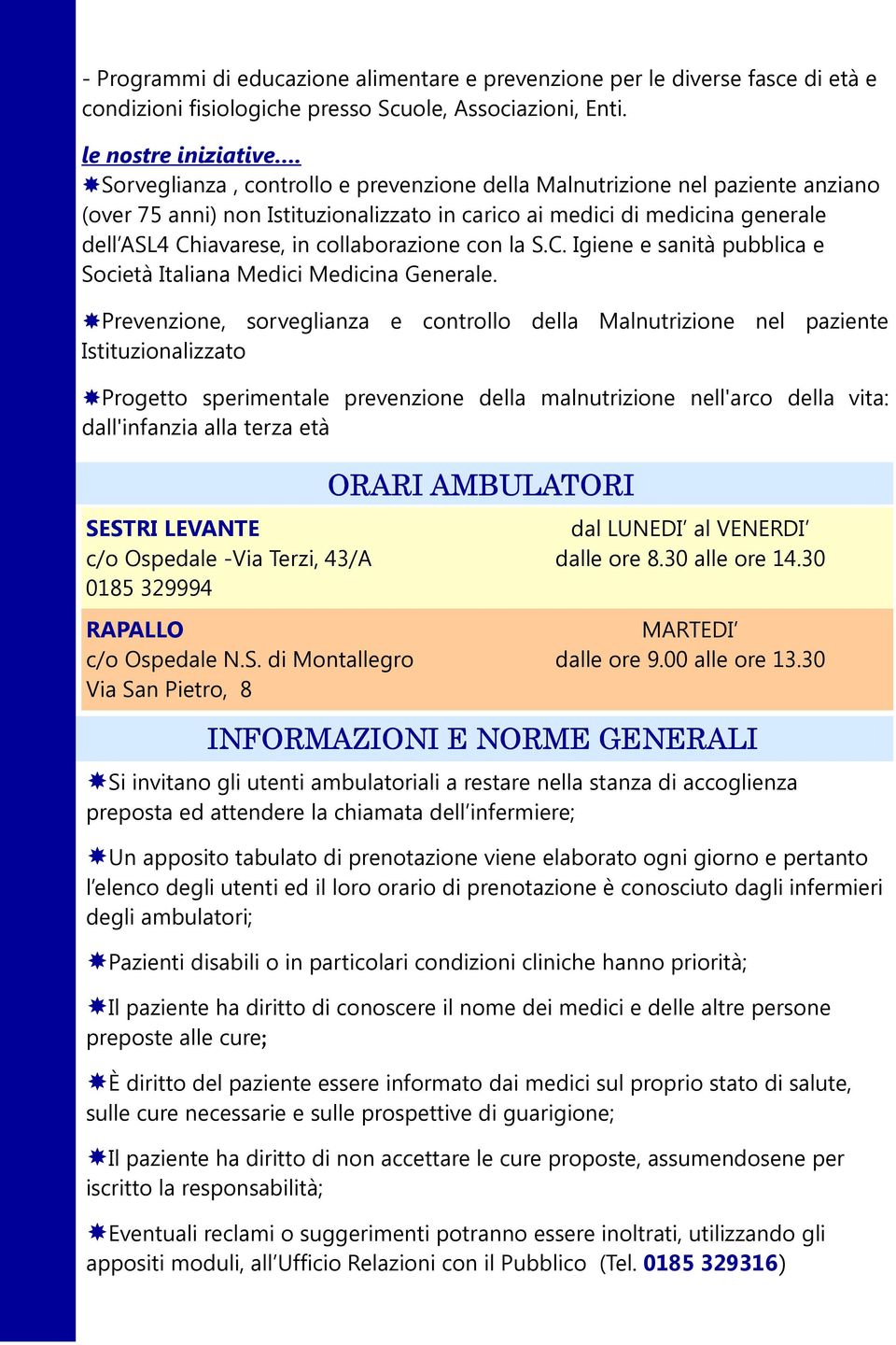 con la S.C. Igiene e sanità pubblica e Società Italiana Medici Medicina Generale.