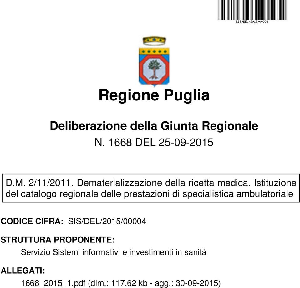 Istituzione del catalogo regionale delle prestazioni di specialistica ambulatoriale CODICE