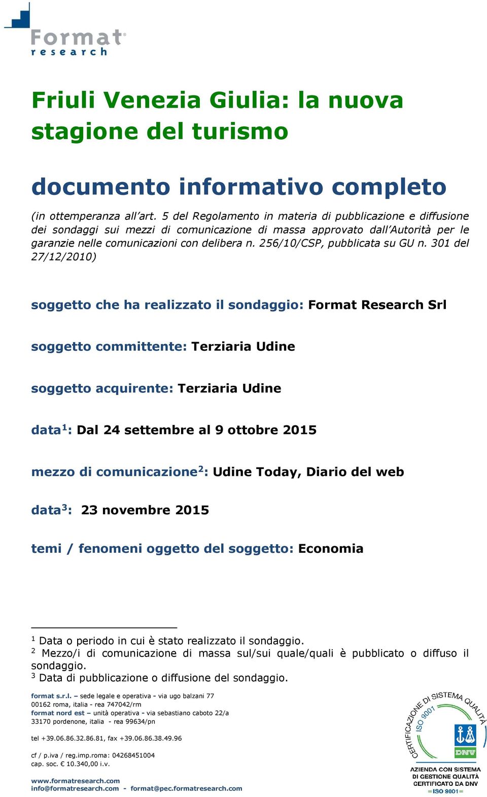 256/10/CSP, pubblicata su GU n.