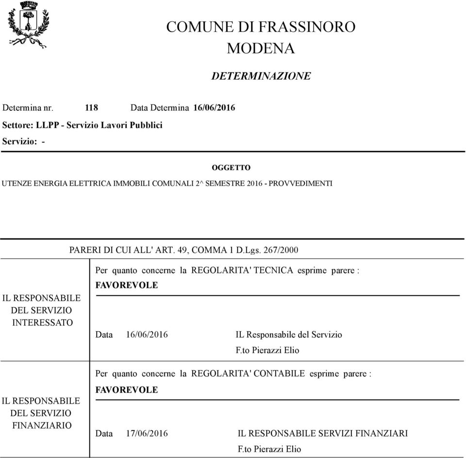 2016 - PROVVEDIMENTI PARERI DI CUI ALL' ART. 49, COMMA 1 D.Lgs.