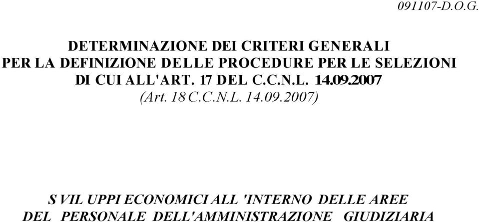 PROCEDURE PER LE SELEZIONI DI CUI ALL'ART. 17 DEL C.C.N.L. 14.09.