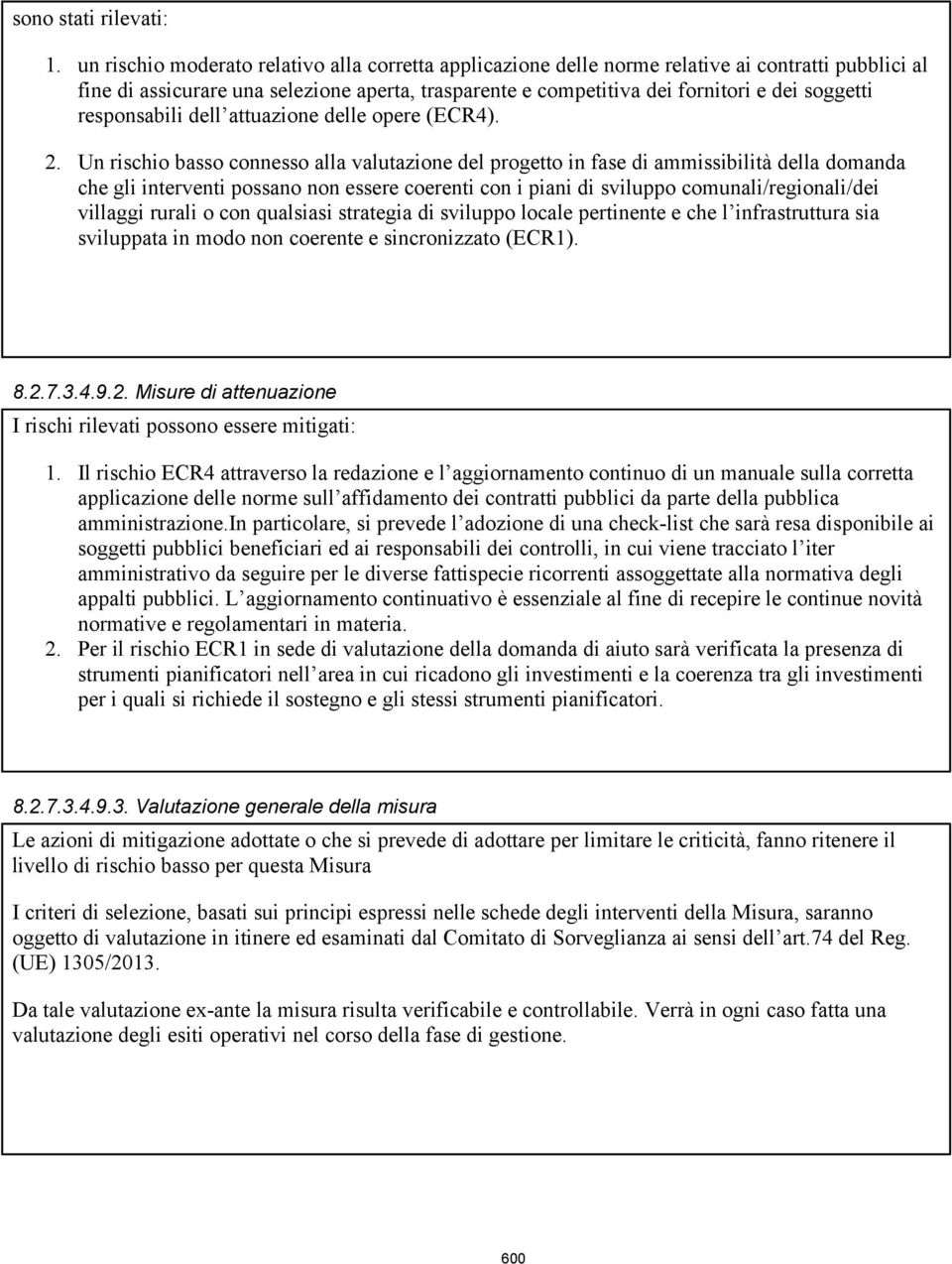 responsabili dell attuazione delle opere (ECR4). 2.