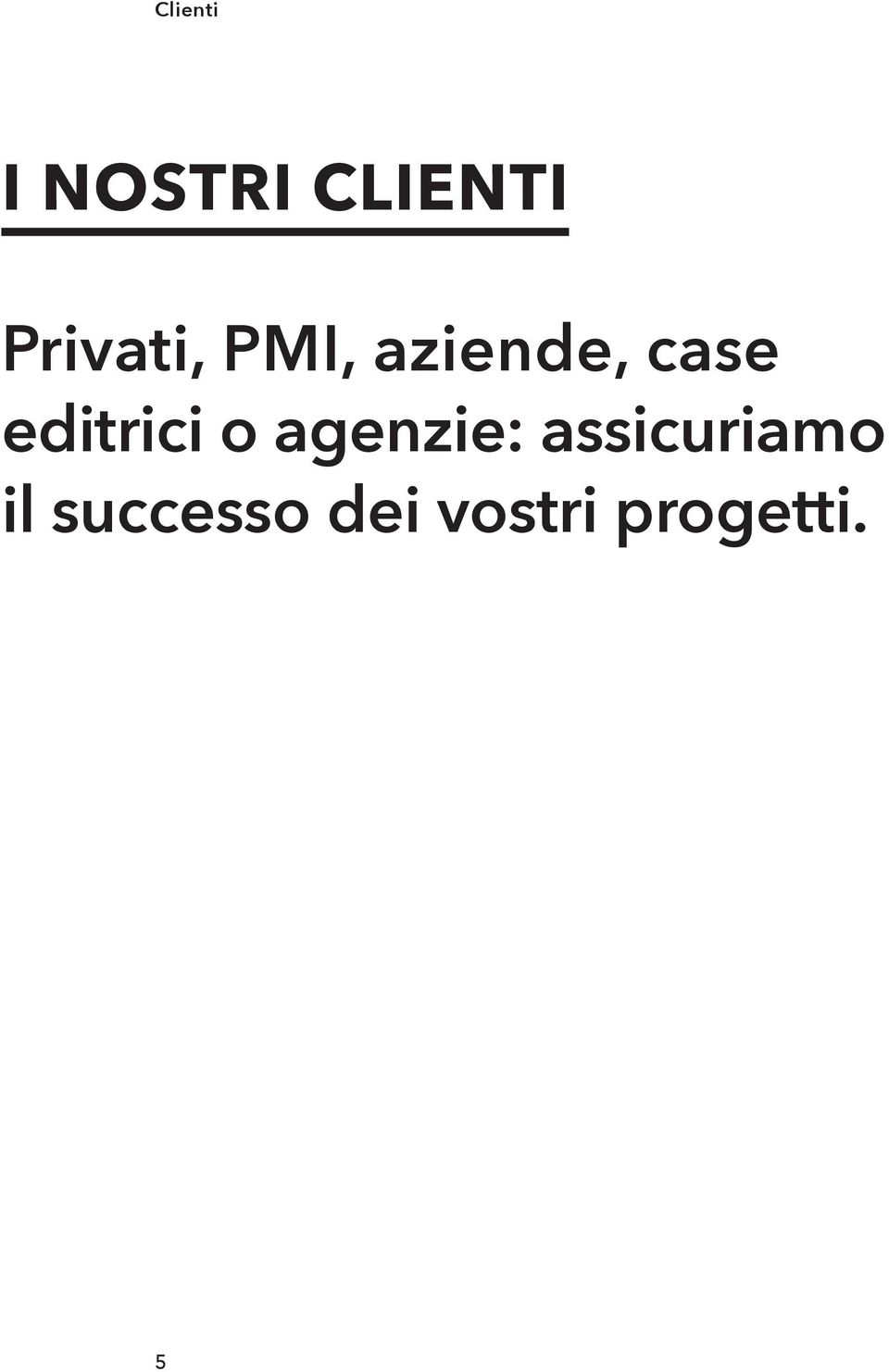 editrici o agenzie: