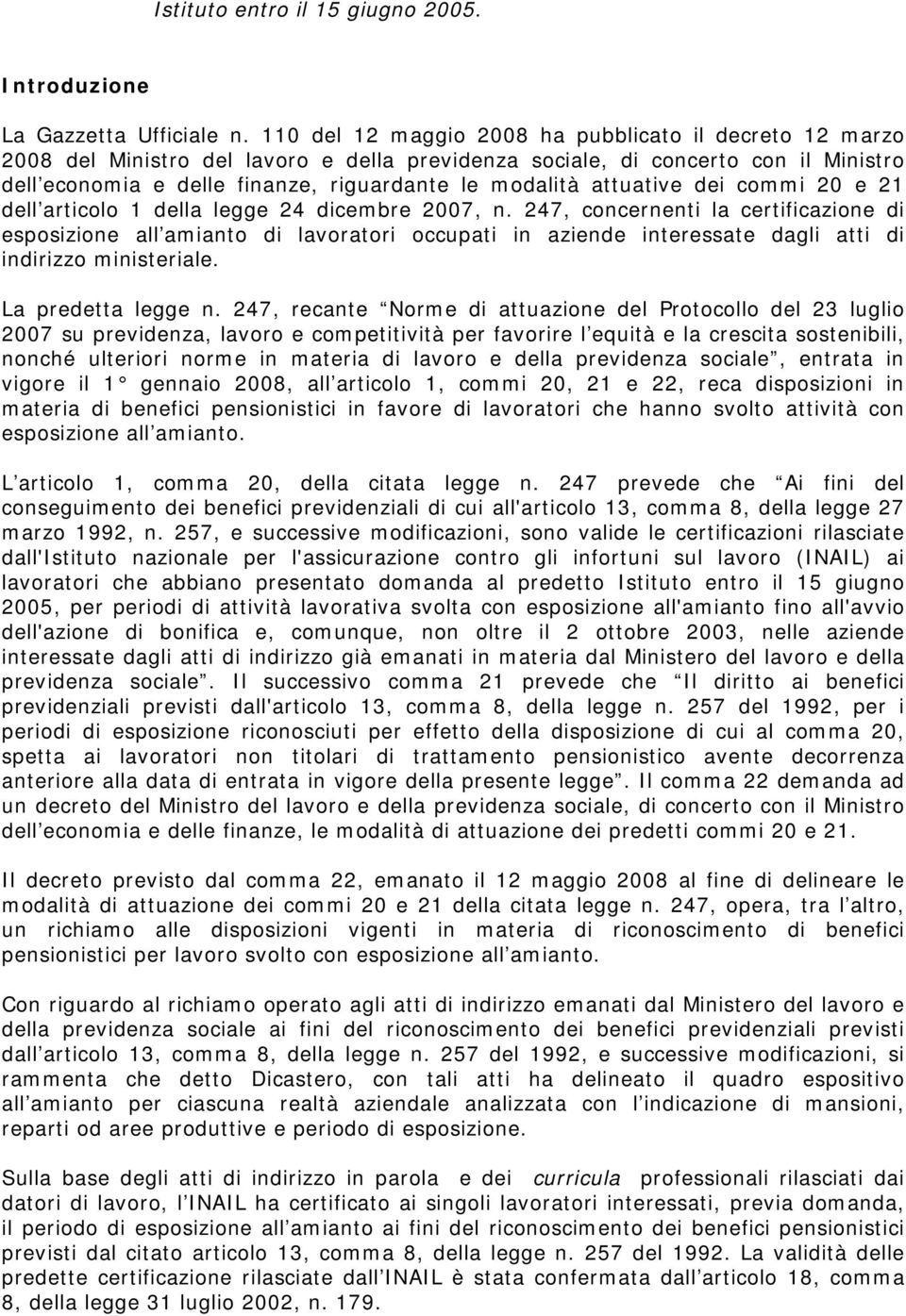 attuative dei commi 20 e 21 dell articolo 1 della legge 24 dicembre 2007, n.