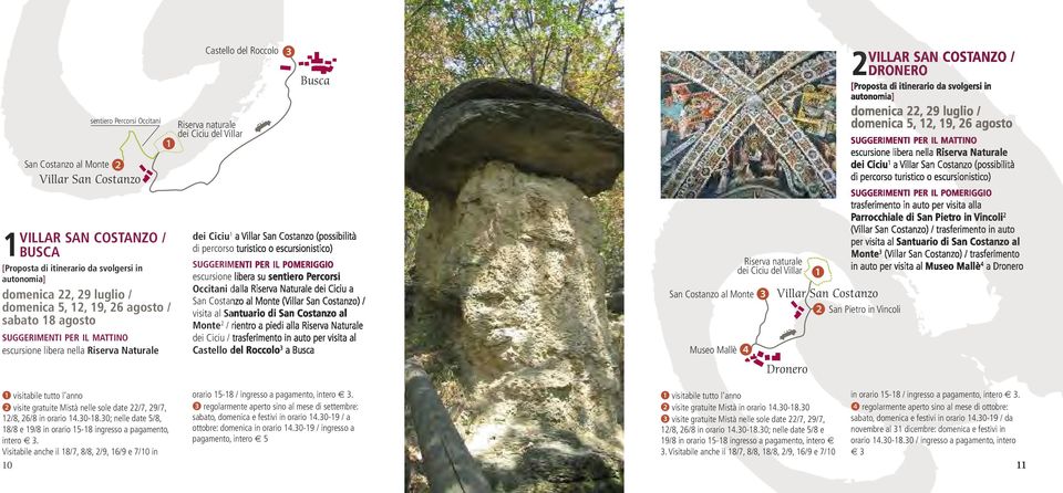 Percorsi Occitani dalla Riserva Naturale dei Ciciu a San Costanzo al Monte (Villar San Costanzo) / visita al Santuario di San Costanzo al Monte 2 / rientro a piedi alla Riserva Naturale dei Ciciu /