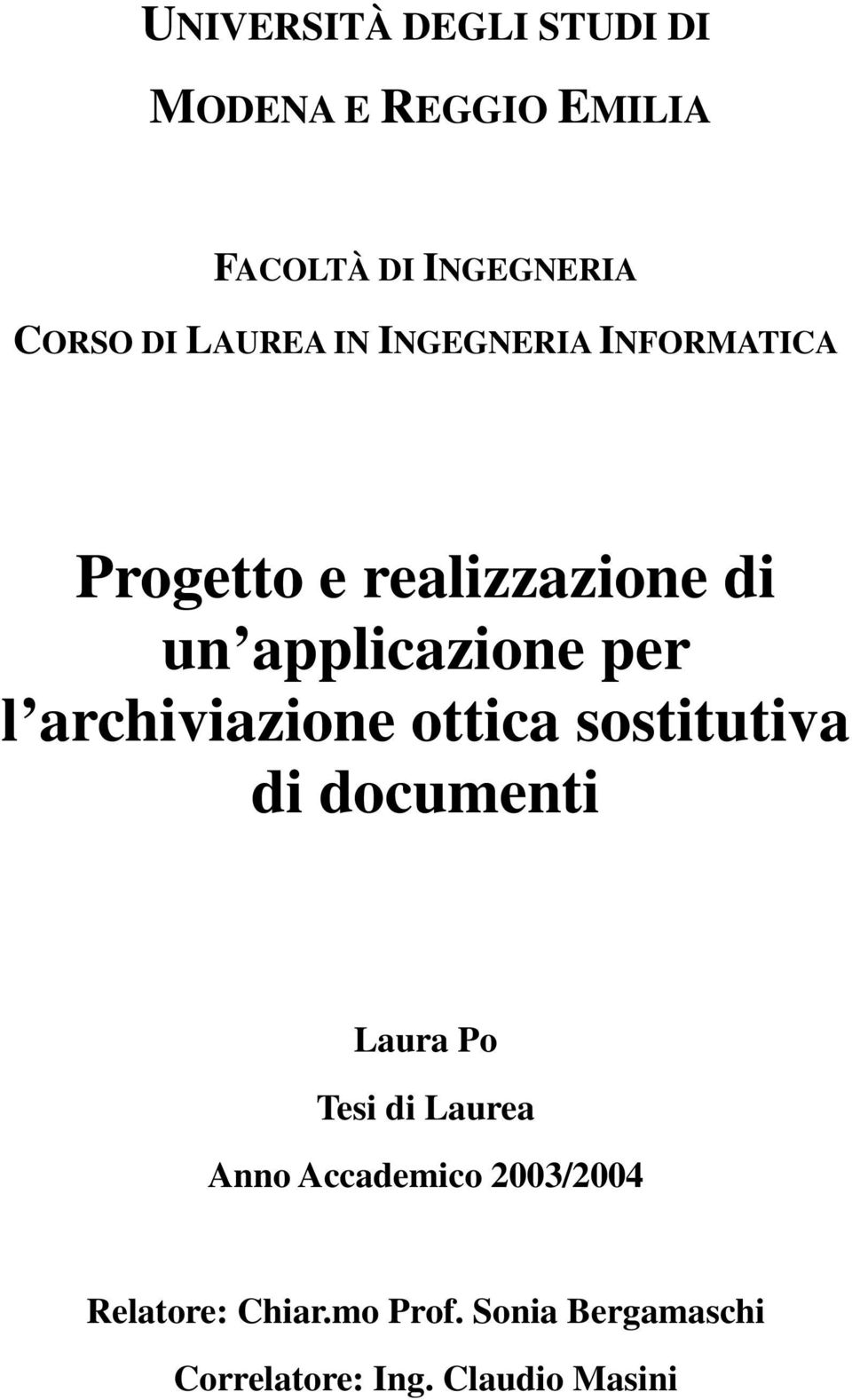 archiviazione ottica sostitutiva di documenti Laura Po Tesi di Laurea Anno