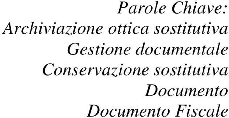 documentale Conservazione