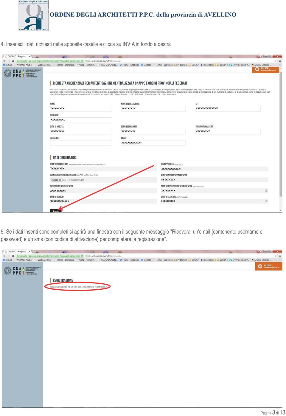 Se i dati inseriti sono completi si aprirà una finestra con il seguente messaggio