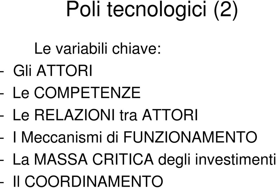 ATTORI - I Meccanismi di FUNZIONAMENTO - La