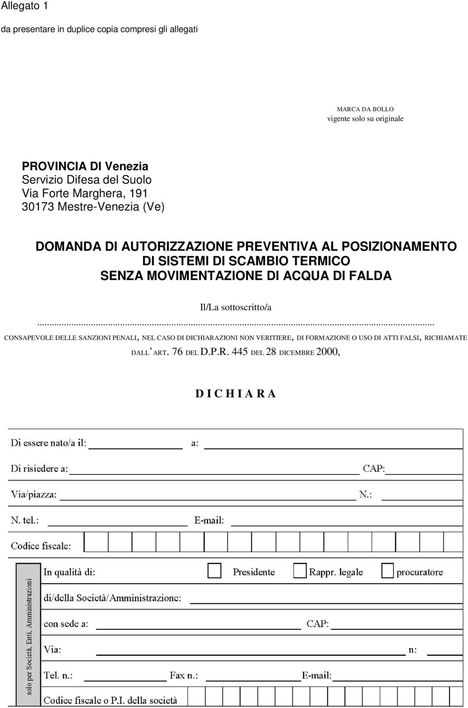 DI SCAMBIO TERMICO SENZA MOVIMENTAZIONE DI ACQUA DI FALDA Il/La sottoscritto/a.