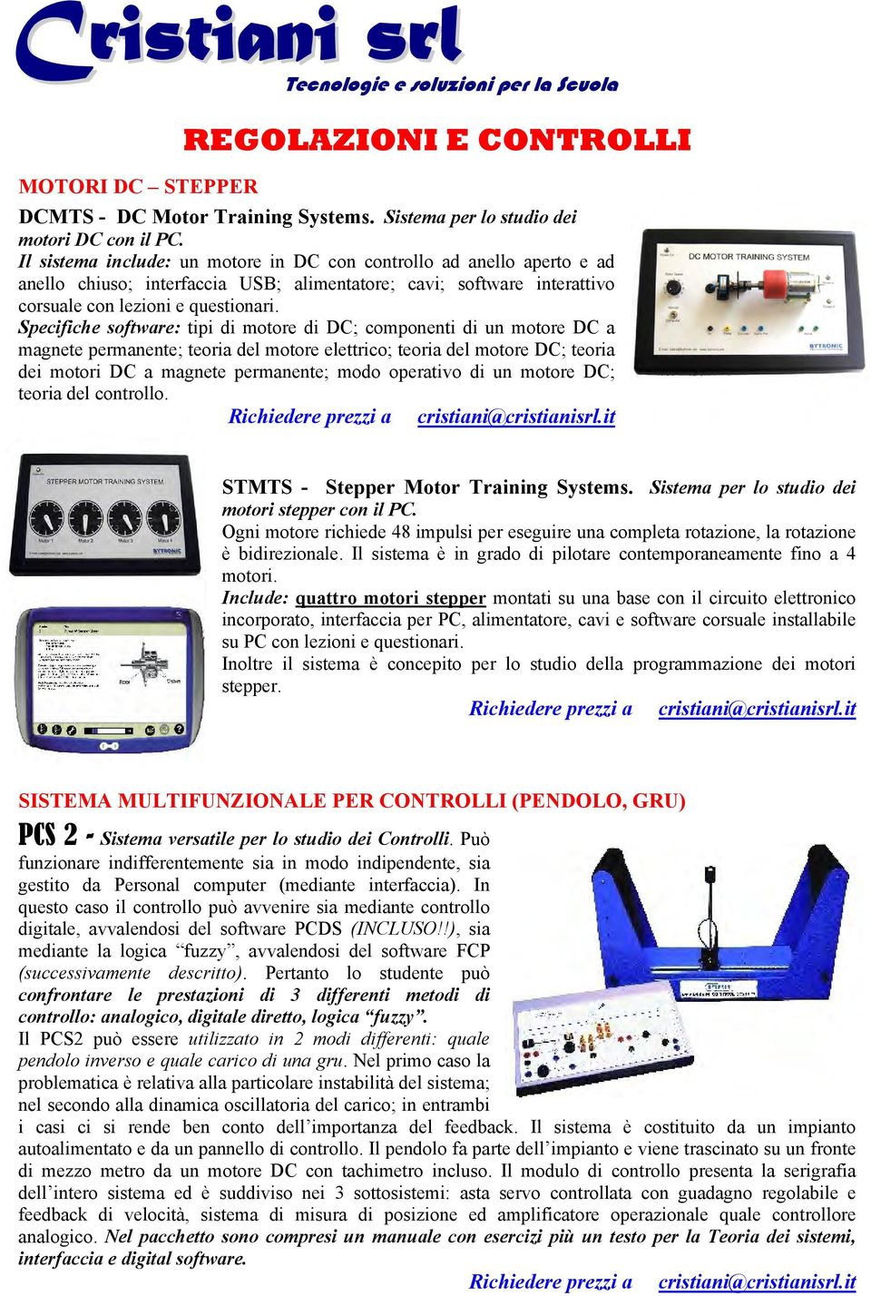 Specifiche software: tipi di motore di DC; componenti di un motore DC a magnete permanente; teoria del motore elettrico; teoria del motore DC; teoria dei motori DC a magnete permanente; modo