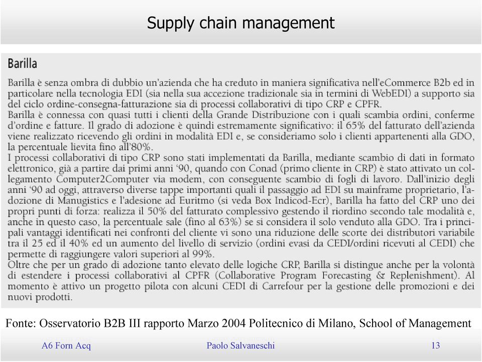 School of Management A6 Forn Acq Paolo