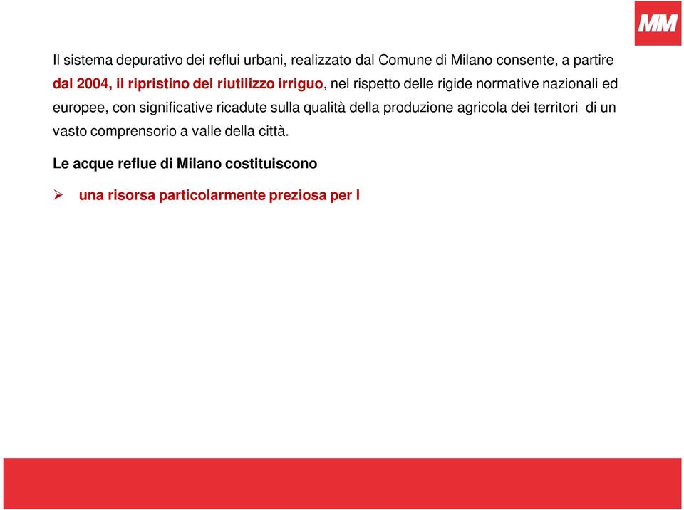 della produzione agricola dei territori di un vasto comprensorio a valle della città.