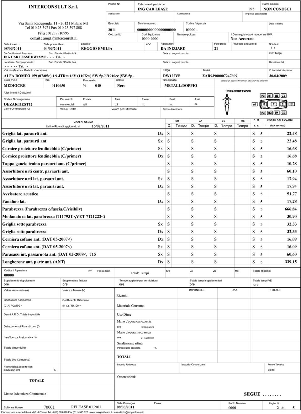 9 JTDm 16V (110Kw) SW p/d/1910cc (SW-p- DW122VF ZAR9397247609 30/04/2009 - Gia' Griglia lat. paraurti ant.