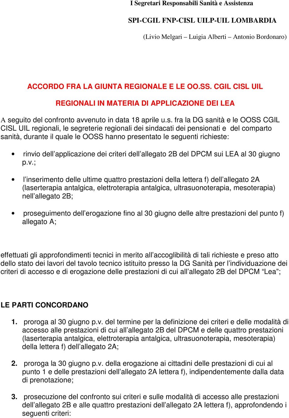 guito del confronto avvenuto in data 18 aprile u.s.