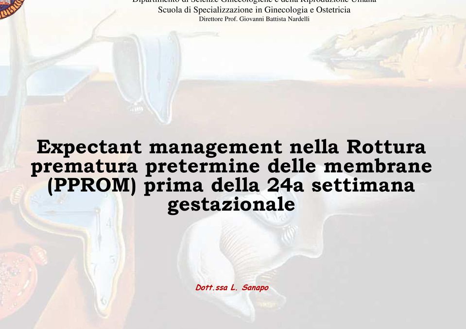 Giovanni Battista Nardelli Expectantmanagement nella Rottura prematura