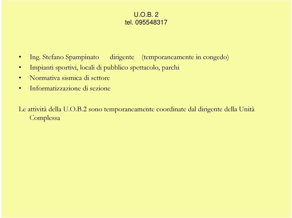 sportivi, locali di pubblico spettacolo, parchi Normativa sismica di