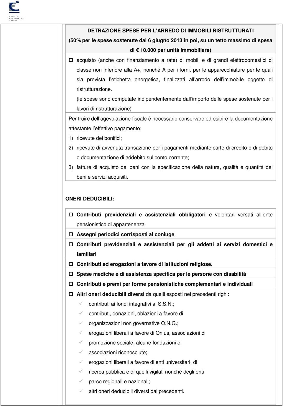 sia prevista l etichetta energetica, finalizzati all arredo dell immobile oggetto di ristrutturazione.