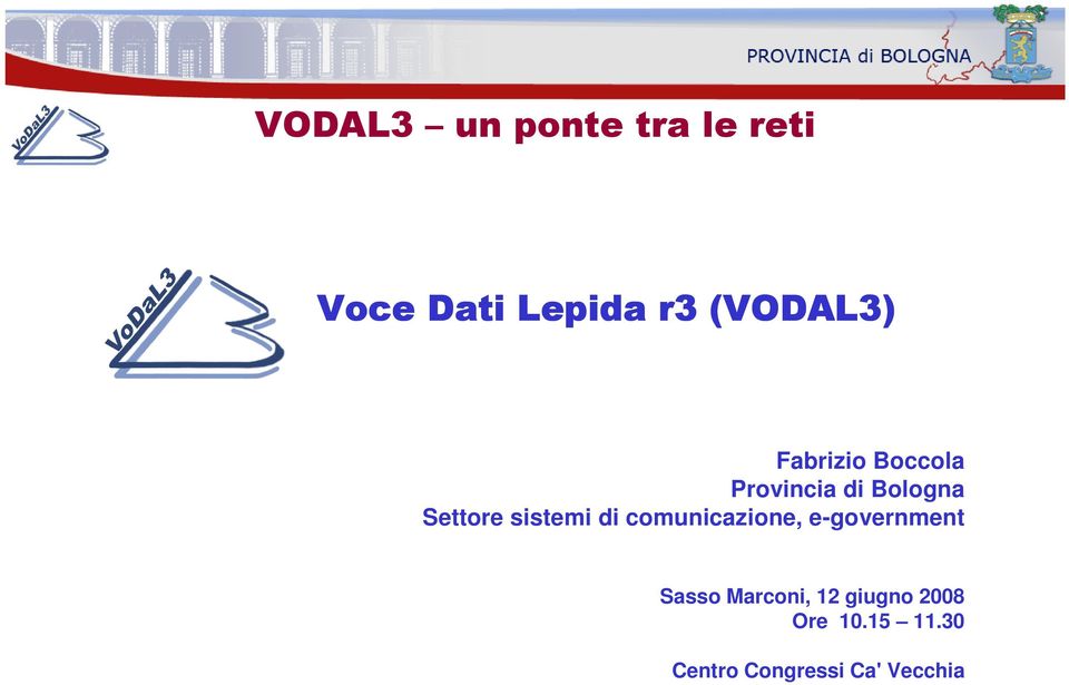 Settore sistemi di comunicazione, e-government Sasso