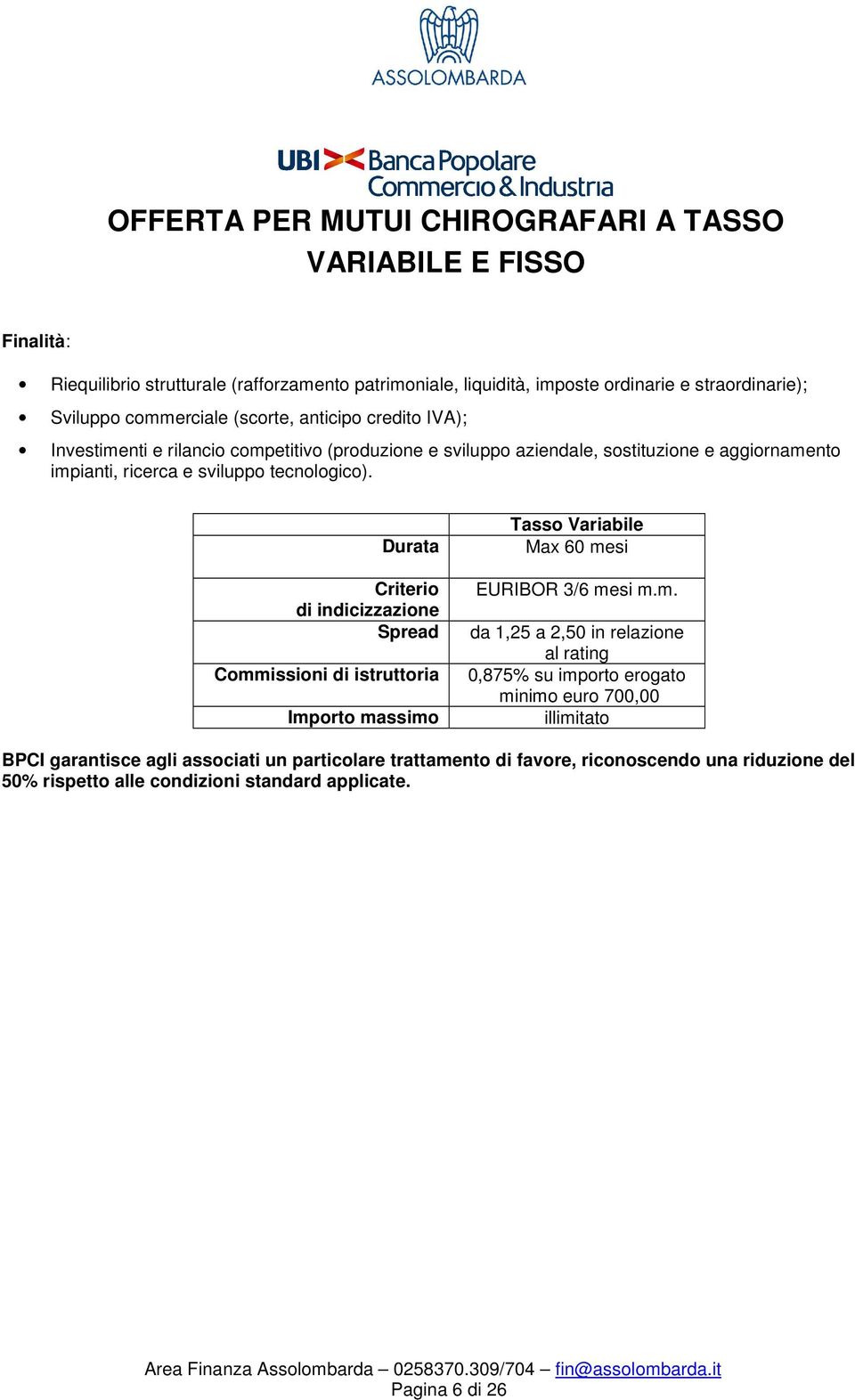 Durata Criterio di indicizzazione Spread Comm