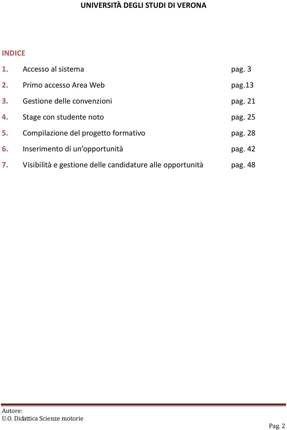 Compilazione del progetto formativo pag. 28 6.