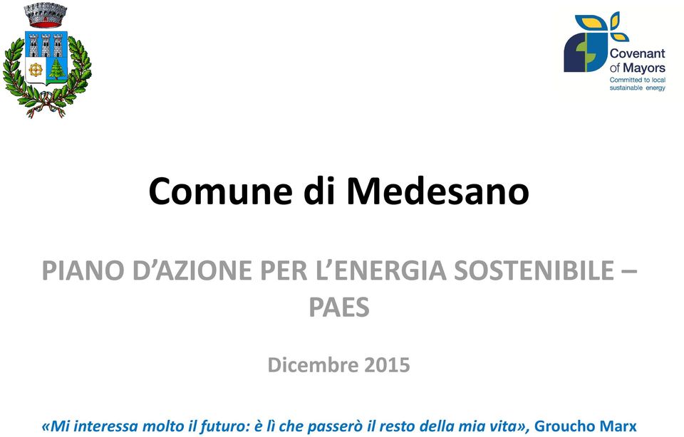 «Mi interessa molto il futuro: è lì che