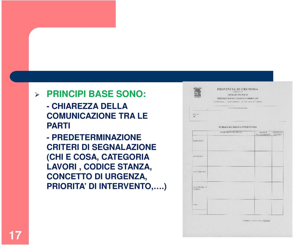 CRITERI DI SEGNALAZIONE (CHI E COSA, CATEGORIA