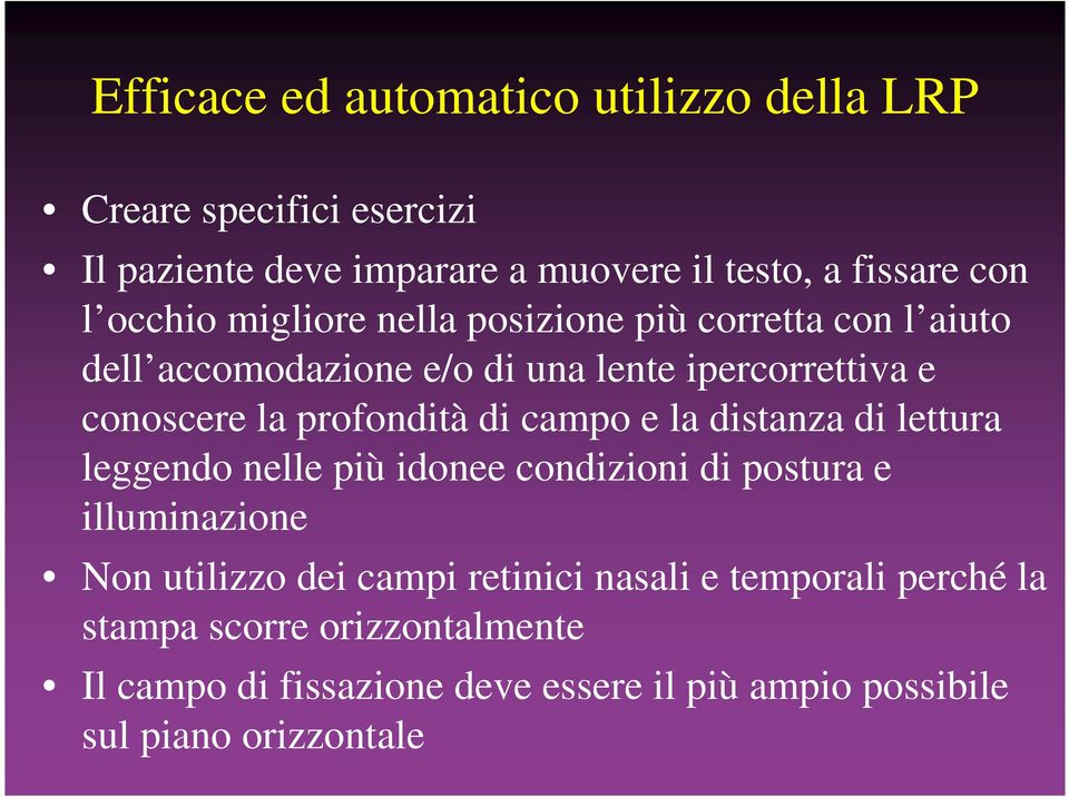 profondità di campo e la distanza di lettura leggendo nelle più idonee condizioni di postura e illuminazione Non utilizzo dei campi