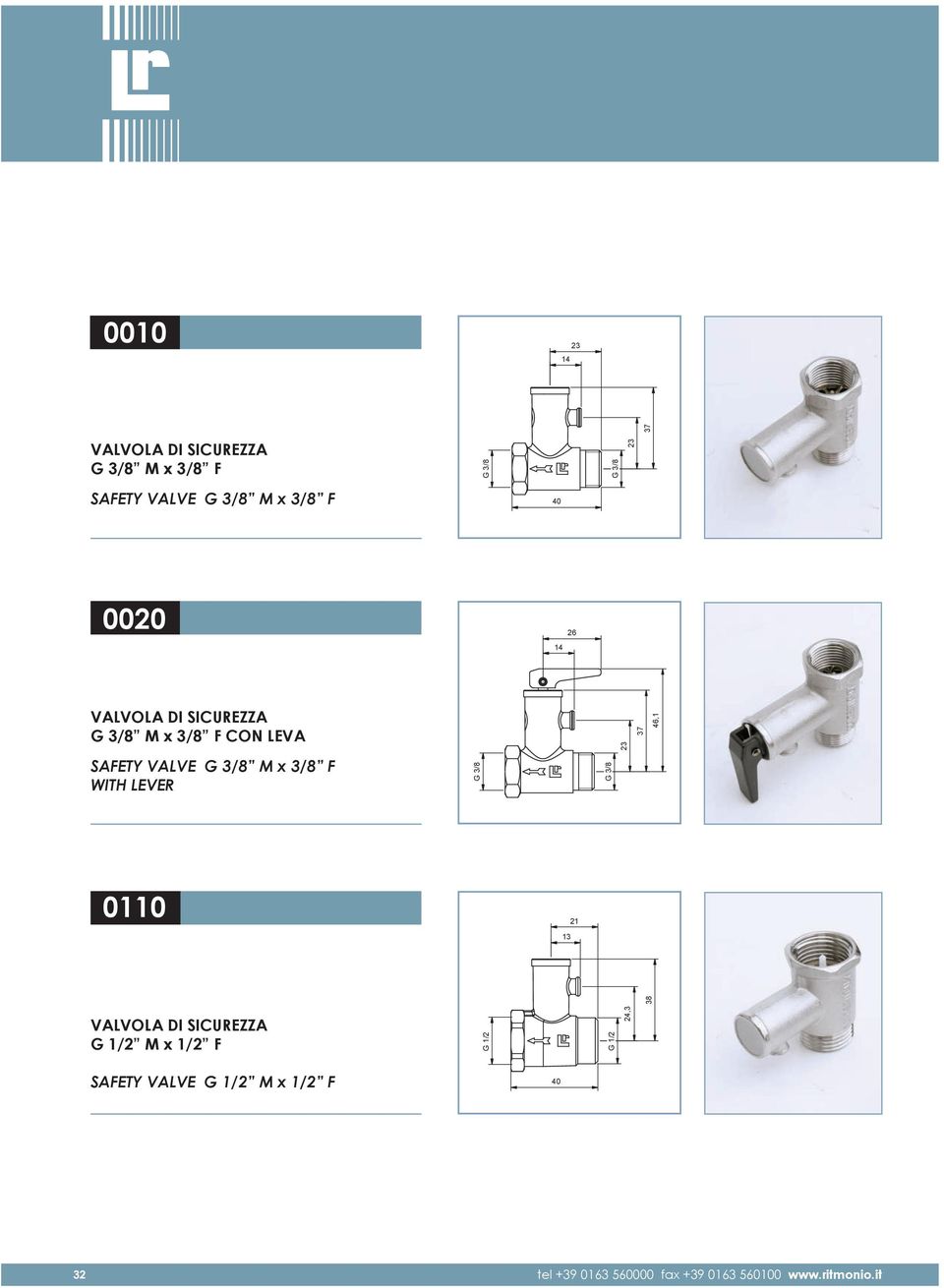 46,1 SAFETY VALVE G 3/8 M x 3/8 F WITH LEVER G 3/8 G 3/8