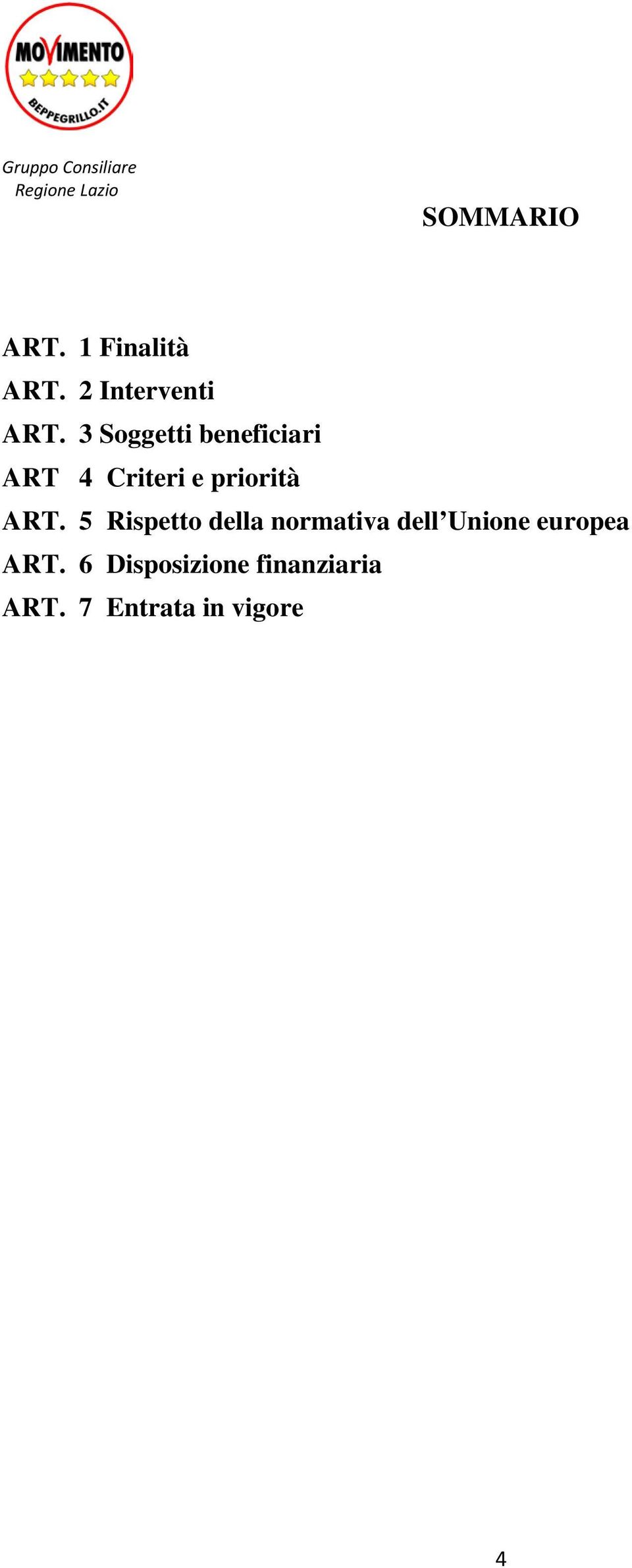 5 Rispetto della normativa dell Unione europea ART.