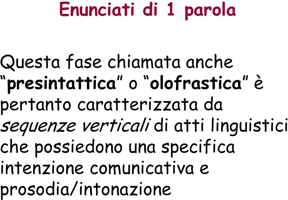 da sequenze verticali di atti linguistici che