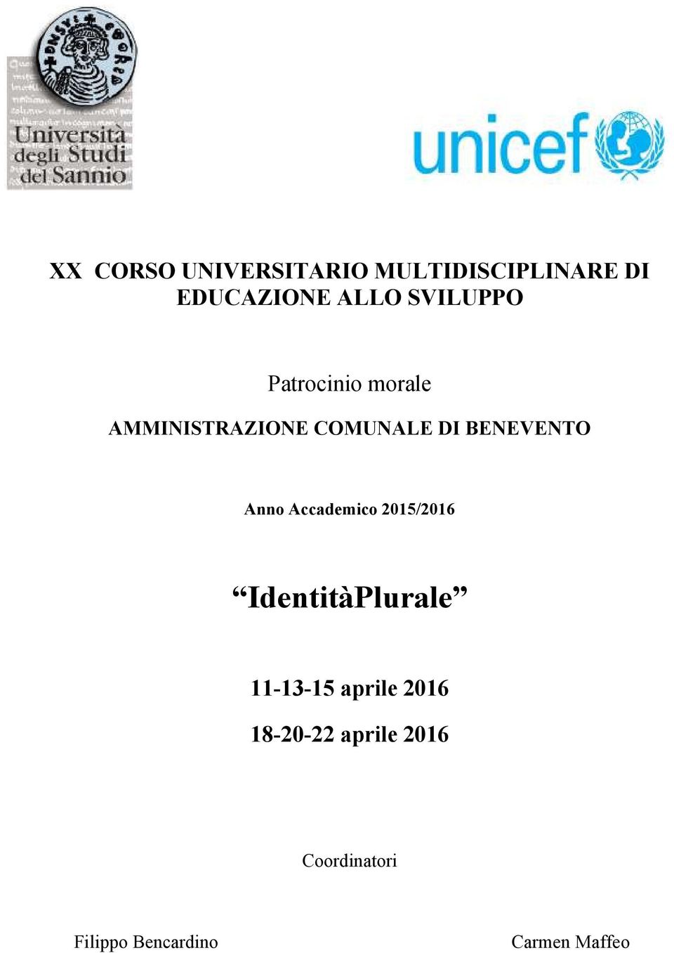 BENEVENTO Anno Accademico 2015/2016 IdentitàPlurale 11-13-15