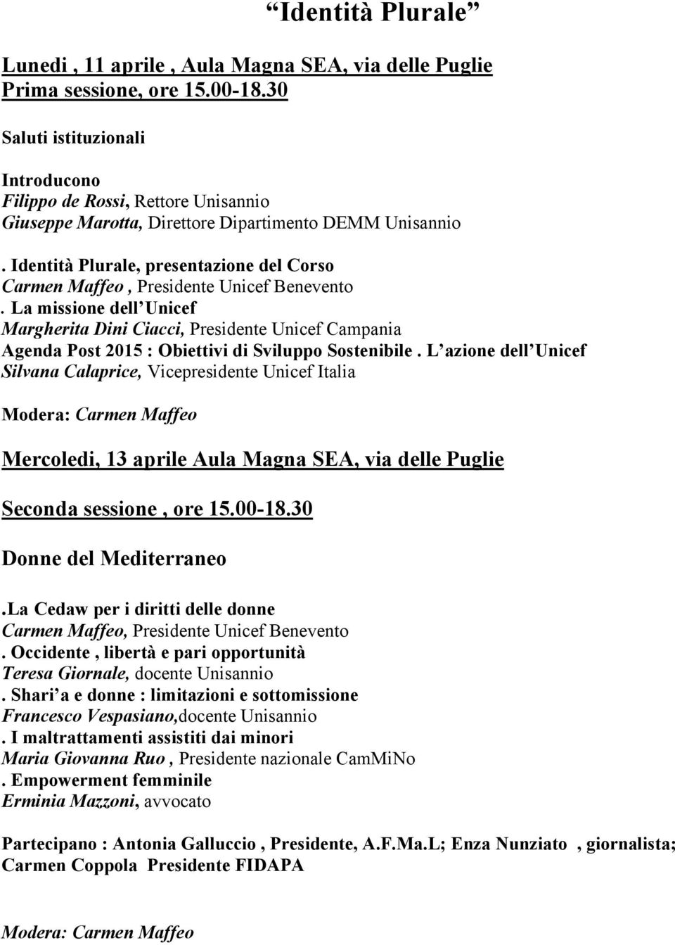 Identità Plurale, presentazione del Corso Carmen Maffeo, Presidente Unicef Benevento.