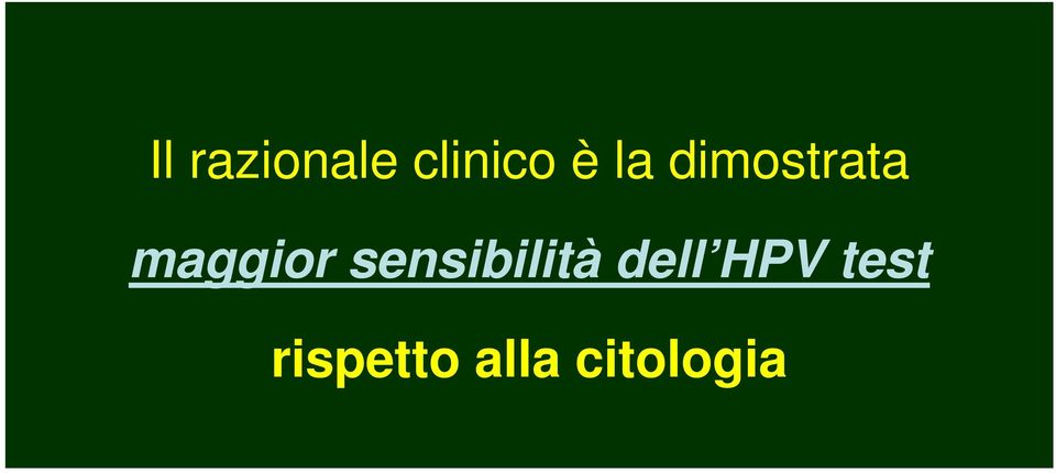 sensibilità dell HPV