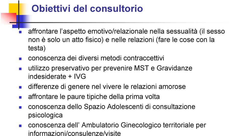 Gravidanze indesiderate + IVG differenze di genere nel vivere le relazioni amorose affrontare le paure tipiche della prima volta