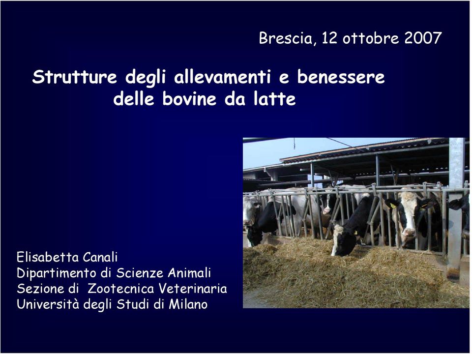 Elisabetta Canali Dipartimento di Scienze Animali