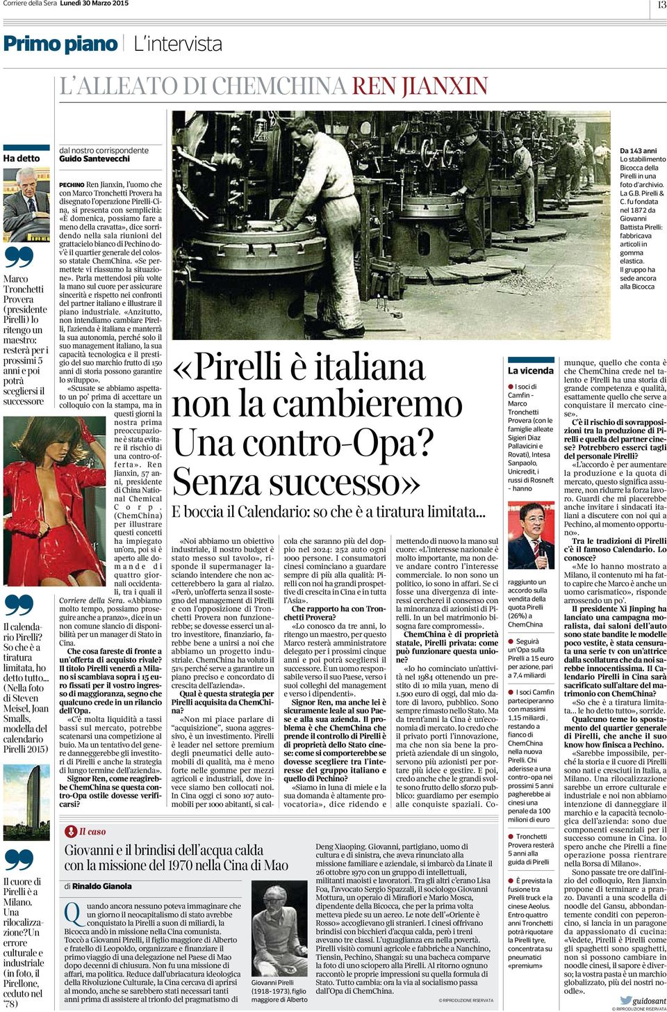.. (Nella foto di Steven Meisel, Joan Smalls, modella del calendario Pirelli 2015) Il cuore di Pirelli è a Milano. Una rilocalizzazione?