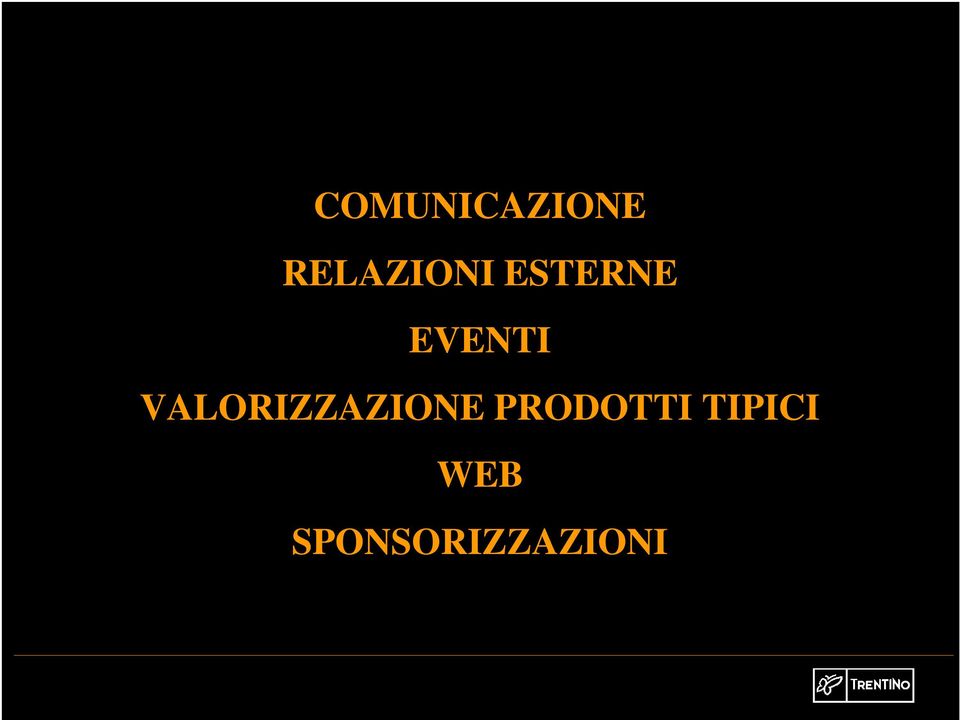 EVENTI VALORIZZAZIONE