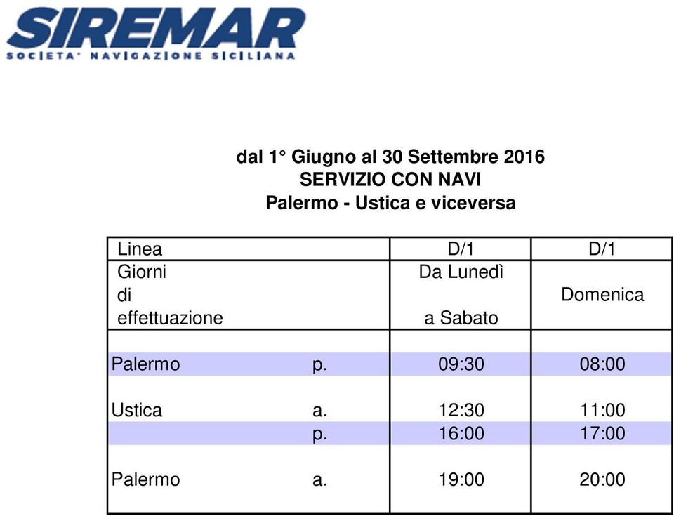 effettuazione a Sabato Domenica Palermo p.